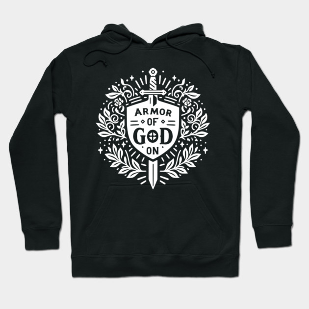 Armor of God On Hoodie by Frank Ring
