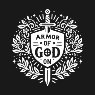 Armor of God On T-Shirt