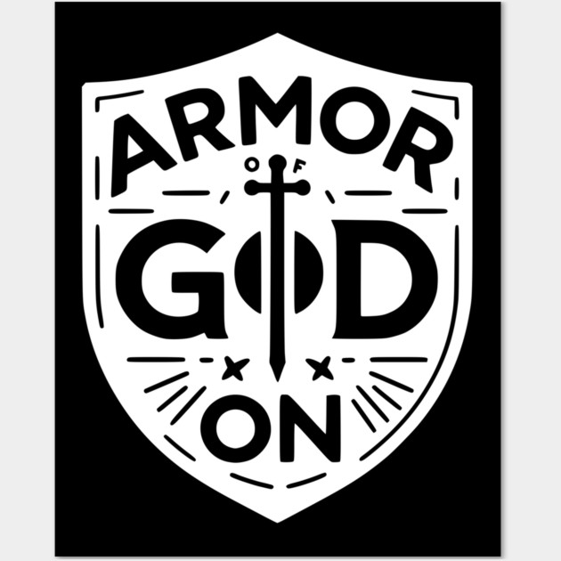 Armor of God On Wall Art by Frank Ring