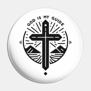 God is My Guide Pin