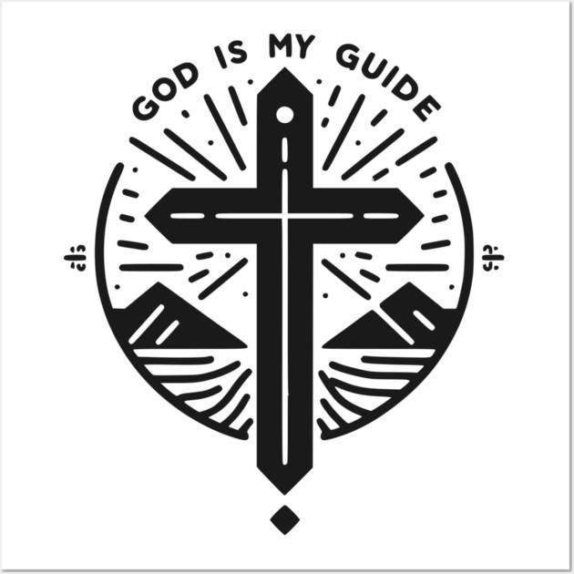 God is My Guide Wall Art by Frank Ring
