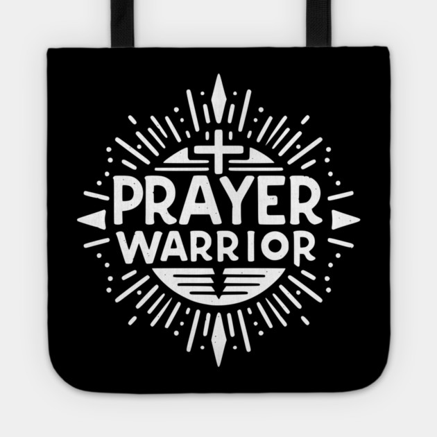 Prayer Warrior Tote by Frank Ring