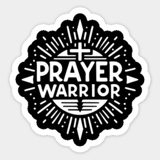 Prayer Warrior Sticker
