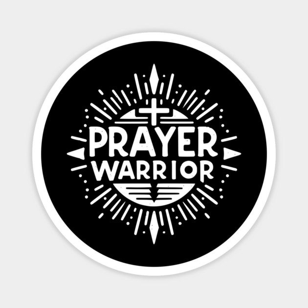 Prayer Warrior Magnet by Frank Ring