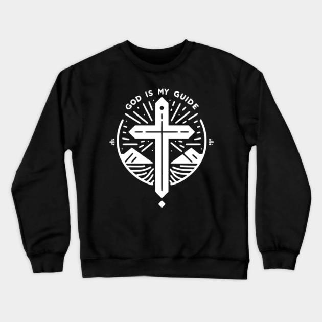 God is My Guide Crewneck Sweatshirt by Frank Ring