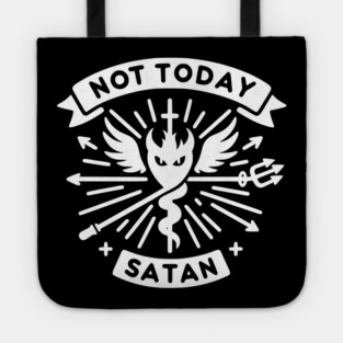 Not Today Satan Tote