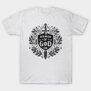 Armor of God On T-Shirt