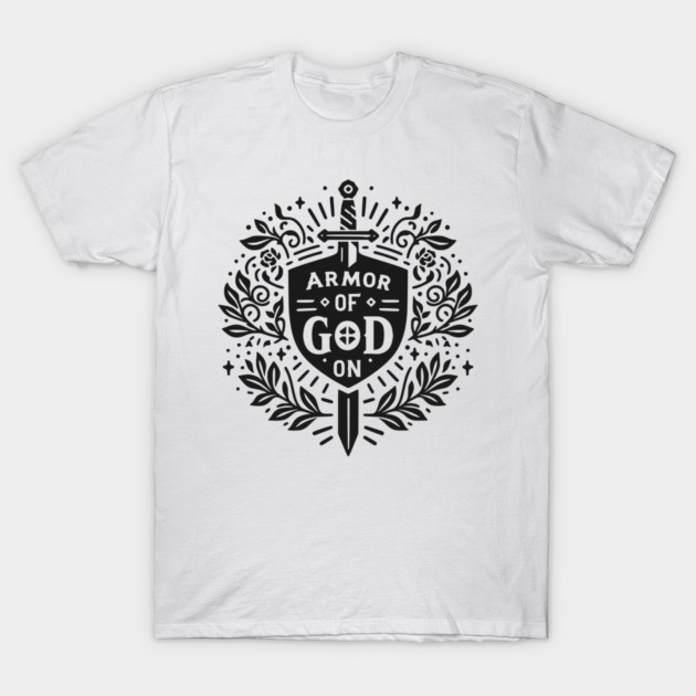 Armor of God On T-Shirt by Frank Ring