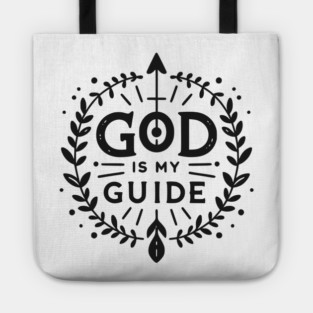 God is My Guide Tote