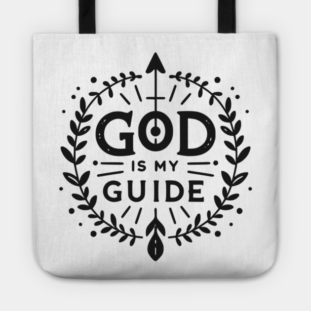 God is My Guide Tote by Frank Ring