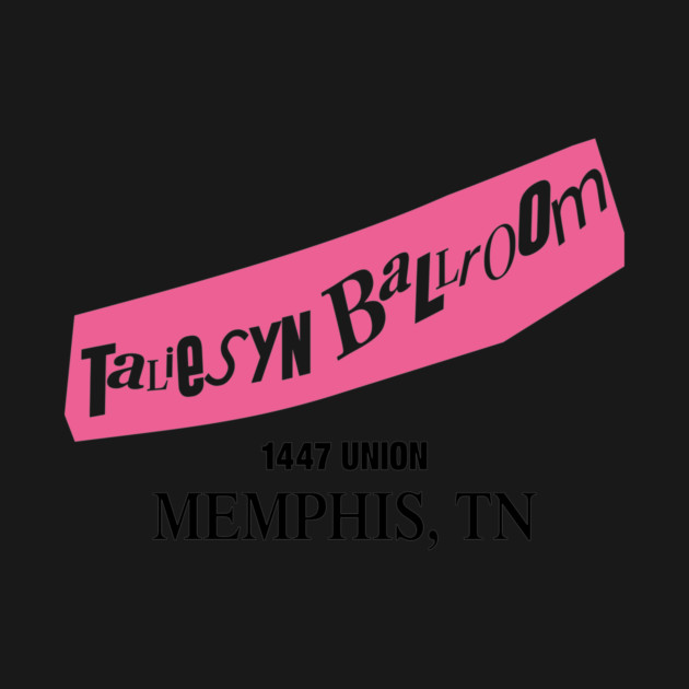 Taliesyn Ballroom - Memphis by rt-shirts