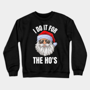 Christmas-Humor Crewneck Sweatshirt