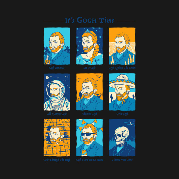 It's Gogh Time by dumbshirts