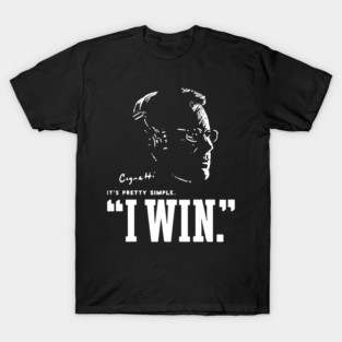 Cignetti I Win It's Pretty Simple T-Shirt