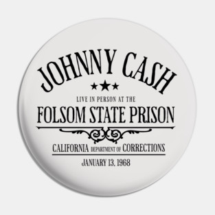 Johnny Cash Live at Folsom State Prison 1968 Pin