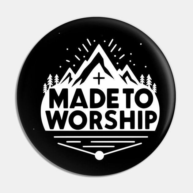 Made to Worship Pin by Frank Ring