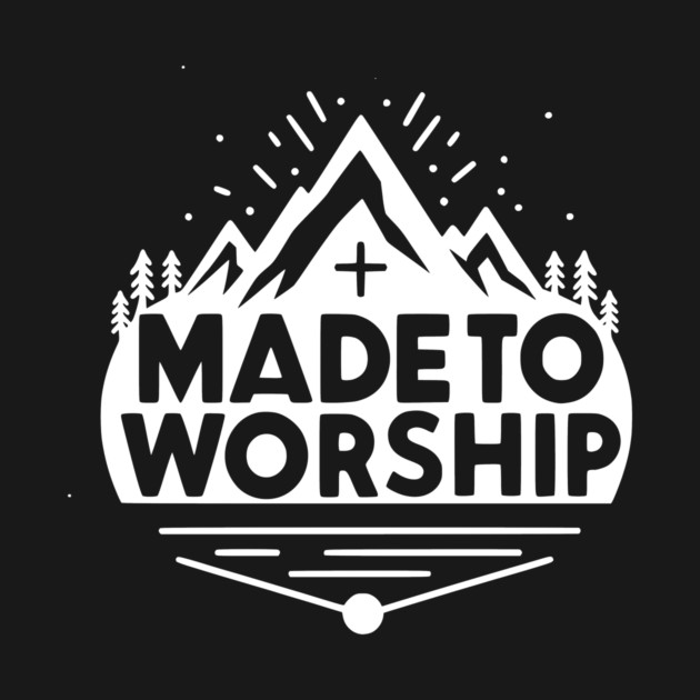 Made to Worship by Frank Ring