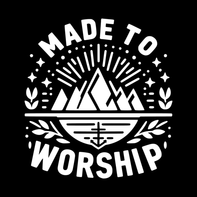 Made to Worship by Frank Ring