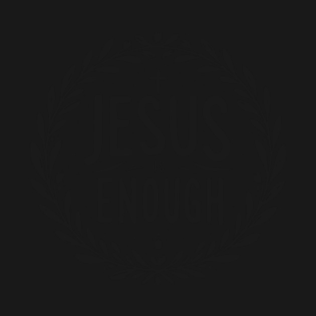 Jesus is Enough by Frank Ring