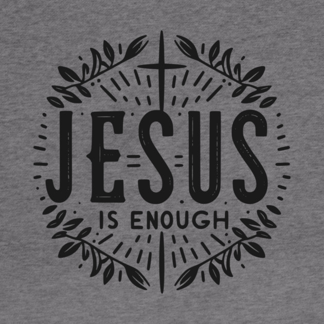 Jesus is Enough by Frank Ring