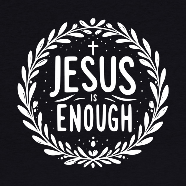 Jesus is Enough by Frank Ring