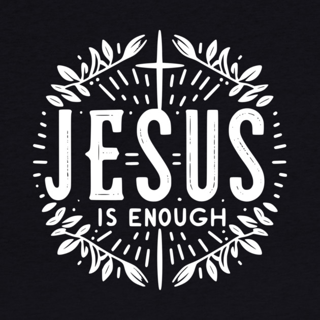 Jesus is Enough by Frank Ring