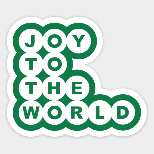 Joy To The World Christmas Alternate Sticker by casualteesinc