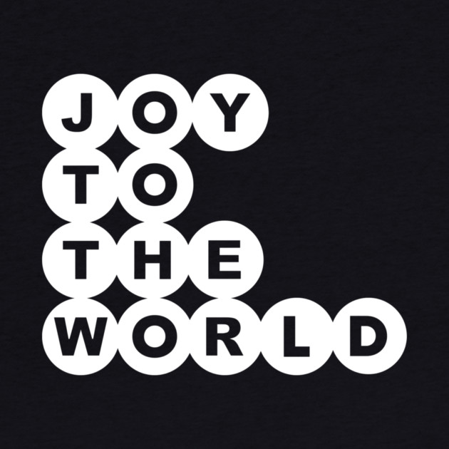 Joy To The World Christmas Alternate by casualteesinc