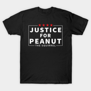 justice for peanut T-Shirt