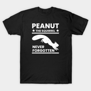 Tribute to Peanut the Beloved Squirrel Mascot T-Shirt