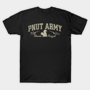 Peanut the Squirrel Never Forget PNut T-Shirt
