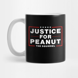 Justice For Peanut The Squirrel Mug