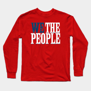 We-The-People Long Sleeve T-Shirt