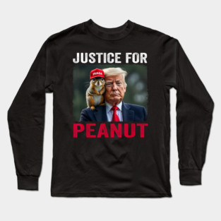 Justice-For-Peanut Long Sleeve T-Shirt