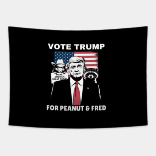 Vote Trump For Peanut and Fred Tapestry