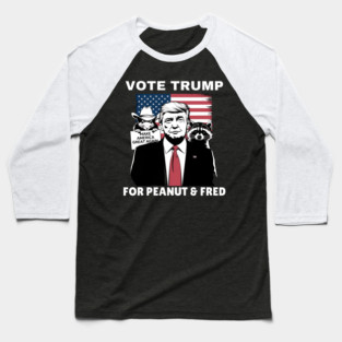 Vote Trump For Peanut and Fred Baseball T-Shirt