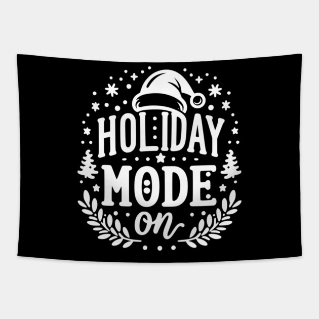 Holiday Mode On Tapestry by Frank Ring
