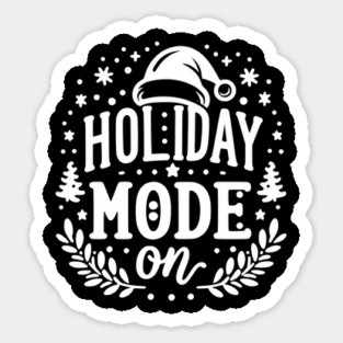 Holiday Mode On Sticker