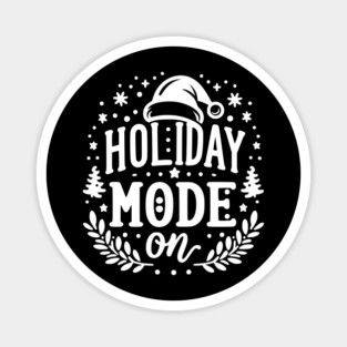 Holiday Mode On Magnet