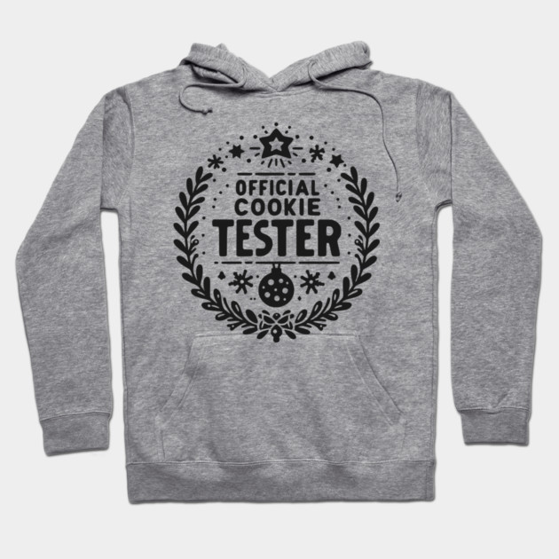 Official Cookie Tester Hoodie by Frank Ring