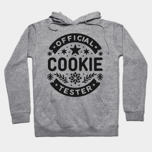 Official Cookie Tester Hoodie by Frank Ring