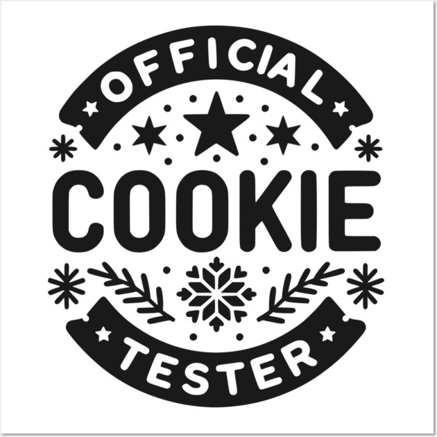 Official Cookie Tester Wall Art by Frank Ring