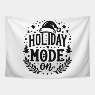 Holiday Mode On Tapestry