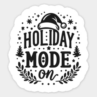 Holiday Mode On Sticker