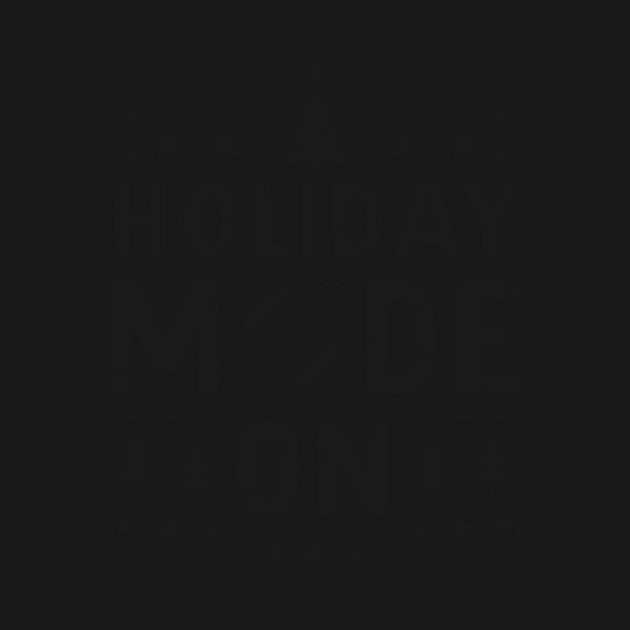 Holiday Mode On by Frank Ring