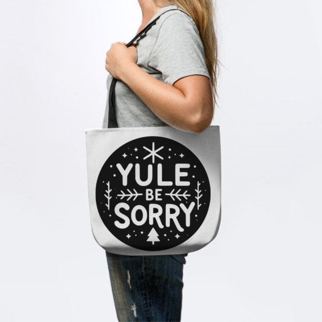 Yule Be Sorry by Frank Ring