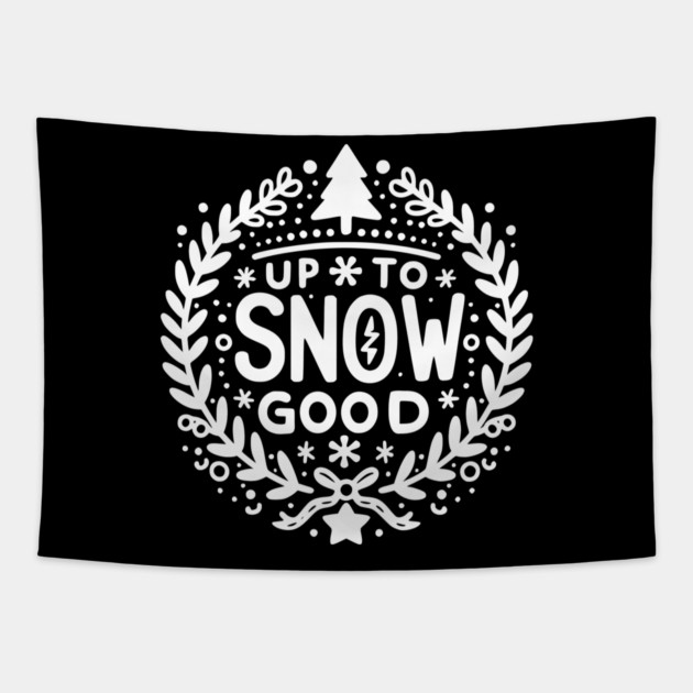 Up to Snow Good Tapestry by Frank Ring