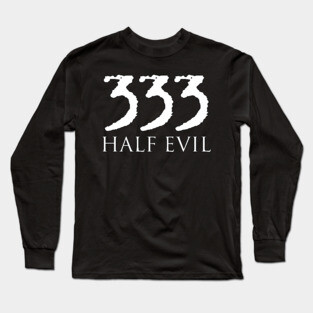 333 HALF EVIL Long Sleeve T-Shirt