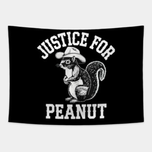 Justice For Peanut The Squirrel Tee - Peanut Squirre Tapestry