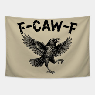 F-Caw-F Tapestry